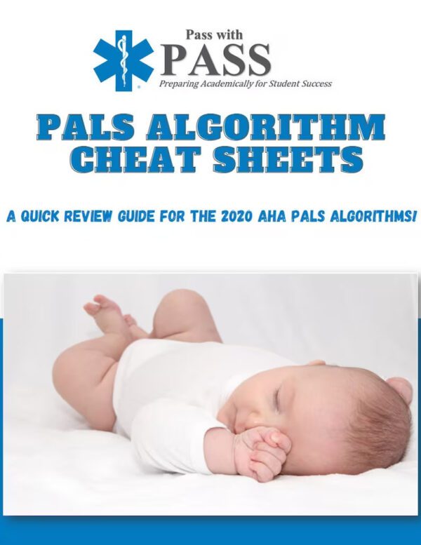 PALS Algorithm Cheat Sheets (Based on the 2020 AHA PALS Updates/Algorithms)