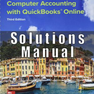Solutions Manual for Computer Accounting with QuickBooks Online 3rd Edition Donna Kay