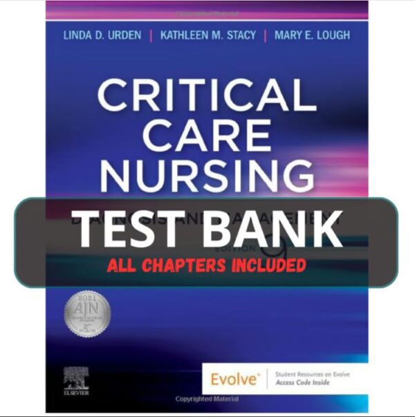 Test Bank for Critical Care Nursing 9th Edition by Urden