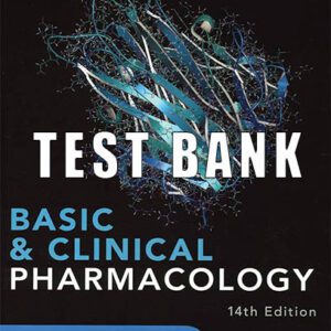 Test Bank for Basic and Clinical Pharmacology 14th Edition Katzung Trevor