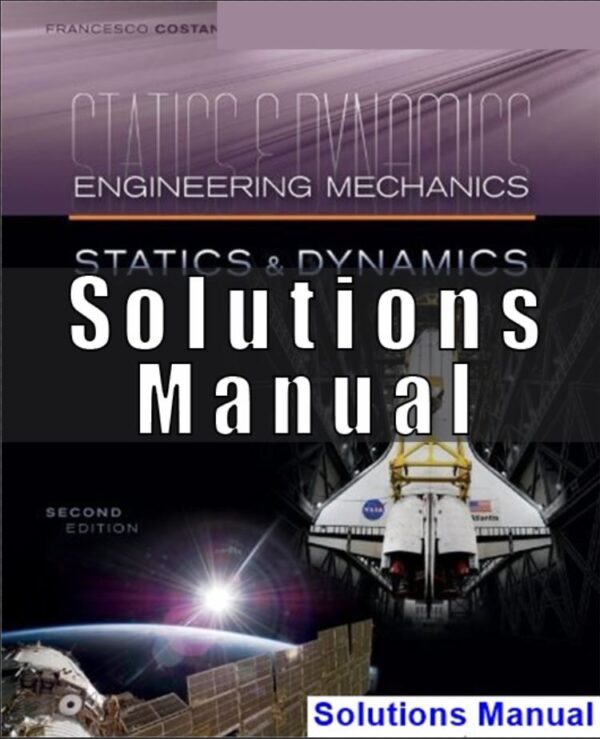 Solutions Manual for Engineering Mechanics Statics and Dynamics 2nd Edition Plesha