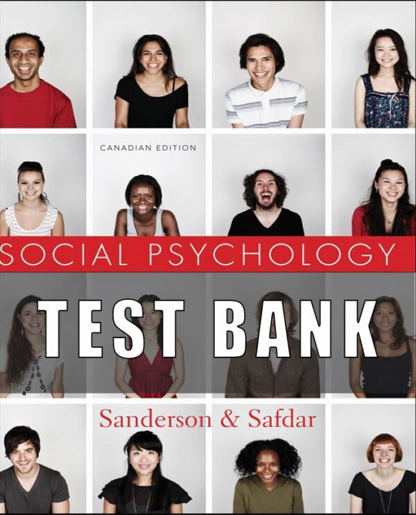 Test Bank for Social Psychology, Canadian Edition by Saba Safdar