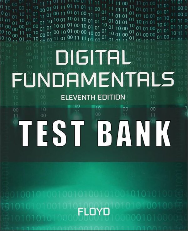 Test Bank For Digital Fundamentals 11th Edition by Thomas Floyd